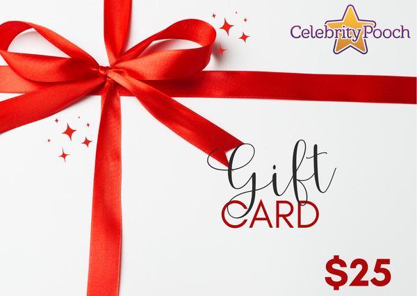 Celebrity Pooch Gift Card $25